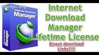 IDM (Internet Download Manager) Full version For Life Time 2019