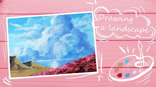 Draw a landscape with gouache. Draw clouds.Рисуем пейзаж гуашью