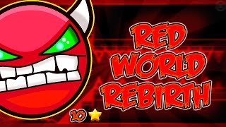 Geometry Dash - Red World Rebirth by Riot - On stream (Insane demon)