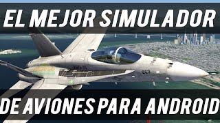 El Mejor Simulador de Aviones para teléfonos Android | Aerofly 2