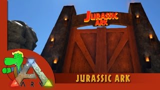 Jurassic Ark | ARK: Survival Evolved (Mod Spotlight)