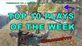 ITS BACK! TOP 10 PLAYS OF THE WEEK #5 ARK OFFICIAL PVP
