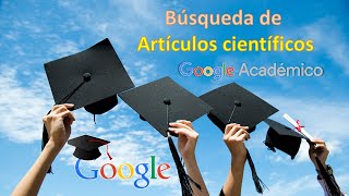 Cómo buscar información en Google Académico