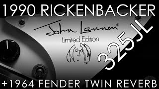 "Pick of the Day" - 1990 Rickenbacker  325JL and 1964 Fender Twin Reverb