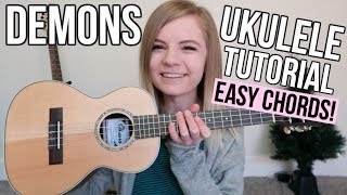 Demons - Imagine Dragons | EASY UKULELE TUTORIAL