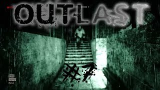 OUTLAST PS4 прохождение #7: Надо узбагоиться! И сила Михалыча