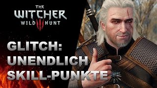 WITCHER 3 Unendlich Skill Punkte-Glitch (PS4, PC, Xbox One)