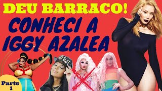CONHECI A IGGY AZALEA E DEU BARRACO :: MEET AND GREET IN MY DEFENSE TOUR COM VITTAR | DICAvalcanti