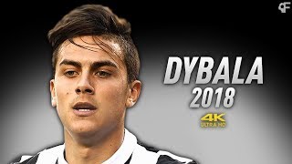 Paulo Dybala 2018 ● Dusk Till Dawn - Goals & Skills