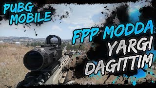 FPP MODDA YARGI DAĞITTIM [PUBG Mobile]