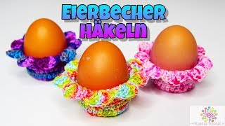 Super einfache Blüten Eierbecher Häkeln | Frühling | Ostern | Eier