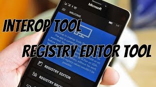 Interop Tool | Windows Phone Registry Editor Tool | Tweaks For Windows Phone
