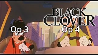 Black Clover Opening 3 vs Black Clover Opening 4