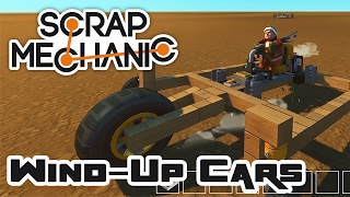 Let's Build Wind-Up Cars! - Let's Play Scrap Mechanic Multiplayer - Part 370
