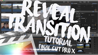 Reveal Transition - Final Cut Pro X