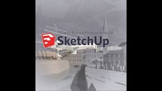 Curso Básico Sketchup 2018 01