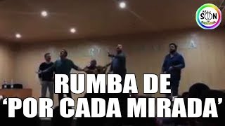 Rumba 'Por cada mirada' (con letra) , Carli, Subiela, Taleguilla, Sergio y Pacoli en Málaga