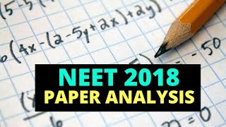 NEET 2018 QUESTION PAPERS ANALYSIS || NEET 2018 QUESTION PAPERS LEVEL || BY NEET UG