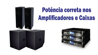 Potência e impedância entre amplificador e caixas - Duvidas de Inscritos