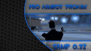 [SAMP 0.3z] - New Pro Aimbot 'ProAim.cs' [Download Link] 2014 ● Axpi