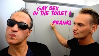 Gay Sex In The Toilet Prank !!