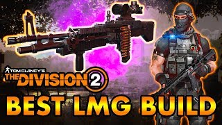 The Division 2 - BEST PVE LMG BUILD! ELITE DESTROYER! NEVER RELOAD!
