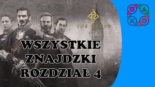 The Order 1886 - Wszystkie znajdźki - Rodział 4: An Endless Battle
