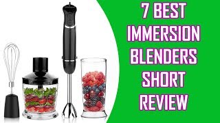 7 Best Immersion Blenders 2018 | Top Hand Blenders List!
