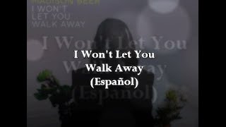 I Won't Let You Walk Away - Mako ft. Madison Beer (En español)