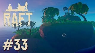 Raft #33 - Let's Play - Insel ohne Kiste