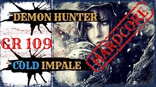 Diablo 3 HARDCORE | GR 109 SOLO CLEAR | SHADOW IMPALE  | Patch 2.6.4 | Season 16 Demon hunter