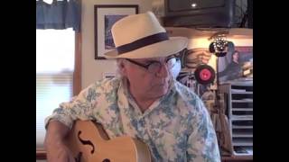 David Olney "You Never Know" (September 3, 2013) weekly web series
