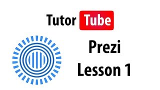 Prezi Tutorial - Lesson 1 - Prezi Introduction