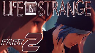Life Is Strange Walkthrough Episode 1 Part 2 - Payback (PC Gameplay)
