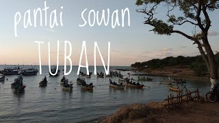 Pantai Sowan Tuban. Destinasi wisata lebaran 2018 asik
