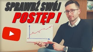 Sprawdź swój postęp językowy na 3 różne sposoby !