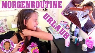 MORGENROUTINE IM URLAUB | Mileys Start in den Tag im Ferienhaus | MILEYS WELT