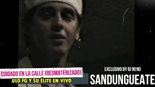 Cuidado en la Calle - Paulito FG y Su Élite En Vivo l Audio Consola (Resmaterizado)