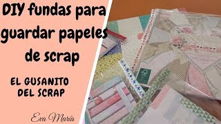 Fácil, barato y rápido. DIY: Fundas para guardar el papel de scrap y sus restos