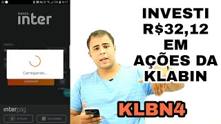 COMPREI R$32,12 EM AÇÕES DA KLABIN (KLBN4) PELO CELULAR - OTDM