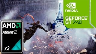 Assassin's Creed Unity Athlon ii x3 445 Gt 740