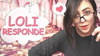 LOLI RESPONDE #4