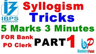 Syllogism Tricks For Bank Exams | IBPS PO | CLERK |IBPS RRB | SBI PO CLERK PART 1
