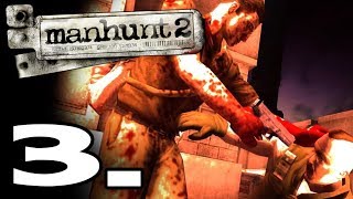 MANHUNT 2 - LUZ ROJA #3 - GAMEPLAY ESPAÑOL
