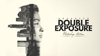 Advanced Double Exposure Photoshop Action - HOW TO USE