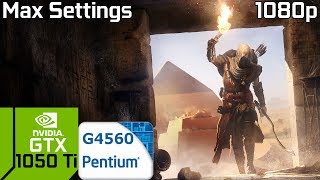 Assassin's Creed: Origins (Max Settings) [PC] GTX 1050 Ti 4GB GDDR5 & Intel Pentium G4560