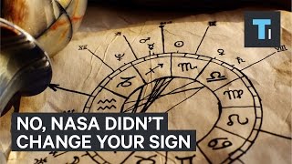 No, NASA did not change your sign