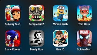 Subway Surfers,Temple Run 2,Minion Rush,Talking Tom Hero Dash,Sonic,Bendy Run,Ben 10,Spider-Man