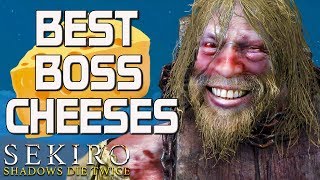Sekiro Guru's Top 10 Boss Cheeses!