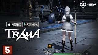TRAHA Gameplay Android / iOS Part 5